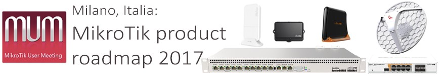 Mikrotik User Meeting Europe 2017