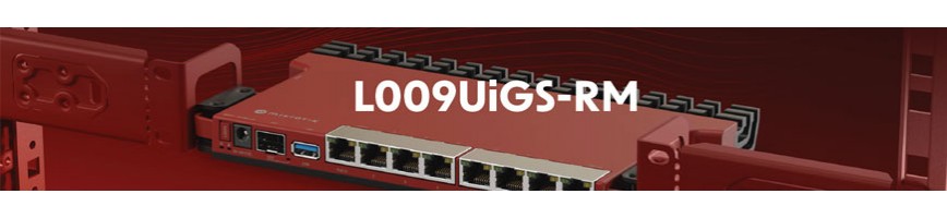 A aparut noua serie L009 de la Mikrotik!